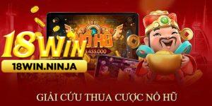 Quy Định Và Điều Kiện Nhận Thưởng Khi Chơi Nổ Hũ 18win