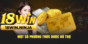 Hướng Dẫn Nạp Tiền 18win Qua Từng Phương Thức