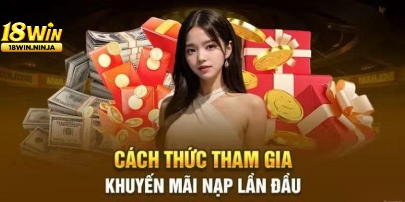 Lợi Ích Và Những Điều Cần Lưu Ý Khi Nhận Thưởng Nạp Đầu 1999k